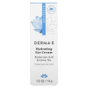 DERMA E, 수분 공급 아이 크림 히알루론산 & 녹차 함유, 14g(1/2oz)