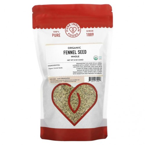 Pure Indian Foods, Organic Fennel Seed, Whole, 8 oz (226 g)